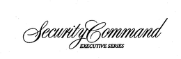SECURITY COMMAND EXECUTIVE SERIES trademark