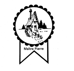 MAITRE PIERRE trademark