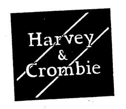 HARVEY & CROMBIE trademark