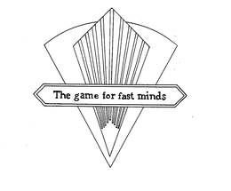 THE GAME FOR FAST MINDS trademark
