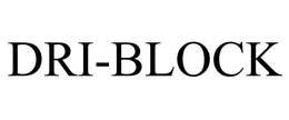DRI-BLOCK trademark