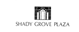 SHADY GROVE PLAZA trademark