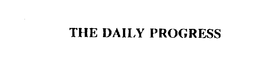 THE DAILY PROGRESS trademark