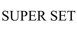 SUPER SET trademark