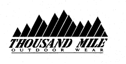 THOUSAND MILE OUTDOOR WEAR trademark