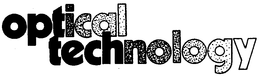 OPTICAL TECHNOLOGY trademark