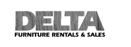 DELTA FURNITURE RENTALS & SALES trademark