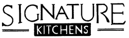 SIGNATURE KITCHENS trademark