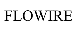 FLOWIRE trademark