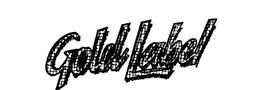 GOLD LABEL trademark