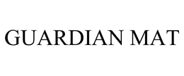 GUARDIAN MAT trademark