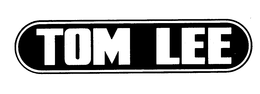 TOM LEE trademark