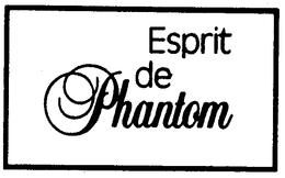 ESPRIT DE PHANTOM trademark