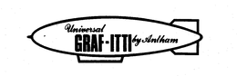 UNIVERSAL GRAF-ITTI BY ANTHAM trademark