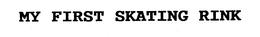 MY FIRST SKATING RINK trademark