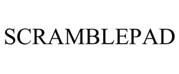 SCRAMBLEPAD trademark