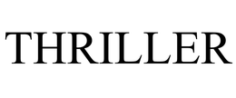 THRILLER trademark