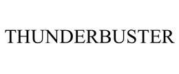 THUNDERBUSTER trademark