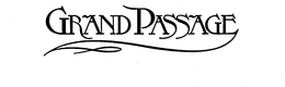GRAND PASSAGE trademark
