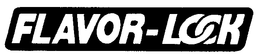 FLAVOR-LOCK trademark