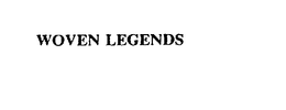 WOVEN LEGENDS trademark