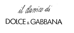 IL CLASSICO DI DOLCE & GABBANA trademark