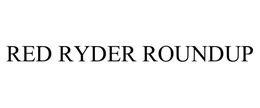 RED RYDER ROUNDUP trademark