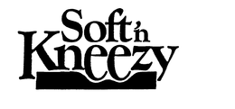 SOFT 'N KNEEZY trademark