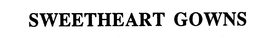 SWEETHEART GOWNS trademark