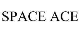 SPACE ACE trademark