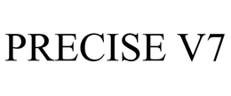 PRECISE V7 trademark