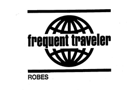 FREQUENT TRAVELER ROBES trademark