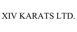 XIV KARATS LTD. trademark
