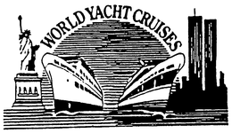 WORLD YACHT CRUISES THE EMPRESS OF NEW YORK THE PRINCESS OF NEW YORK trademark