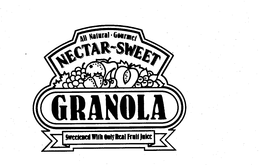 ALL NATURAL - GOURMET NECTAR-SWEET GRANOLA SWEETENED WITH ONLY REAL FRUIT JUICE trademark