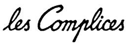 LES COMPLICES trademark
