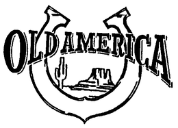 OLD AMERICA trademark