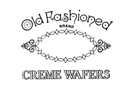 OLD FASHIONED BRAND CREME WAFERS trademark