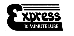 EXPRESS 10 MINUTE LUBE trademark