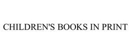 CHILDREN'S BOOKS IN PRINT trademark