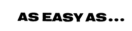 AS EASY AS... trademark