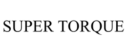 SUPER TORQUE trademark
