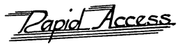 RAPID ACCESS trademark