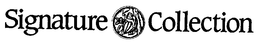 SIGNATURE COLLECTION trademark