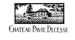 CHATEAU PAVIE DECESSE trademark