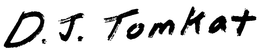 D.J. TOMKAT trademark