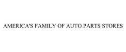 AMERICA'S FAMILY OF AUTO PARTS STORES trademark