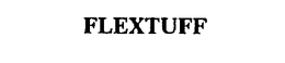 FLEXTUFF trademark