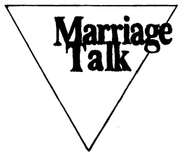 MARRIAGE TALK trademark