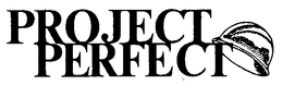 PROJECT PERFECT trademark